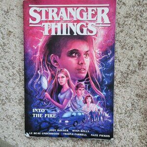 Stranger Things: Into the Fire (Graphic Novel, Dark Horse / Netflix / Scholastic
